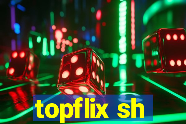 topflix sh